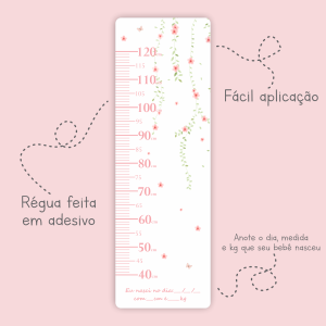 RÉGUA DE CRESCIMENTO - FLORAL CECÍLIA     Fosco e Liso 